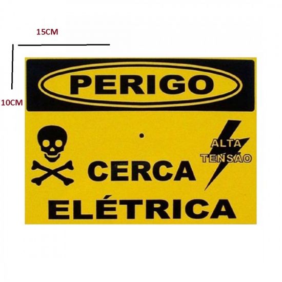 PLACA CERCA ELETRICA 15X10CM DUPLA FACE